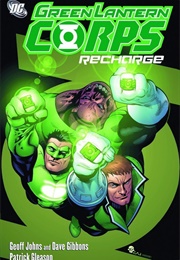 Green Lantern Corps: Recharge (Geoff Johns)