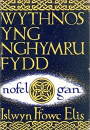 Wythnos Yng Nghymru Fydd (Islwyn Ffowc Elis)