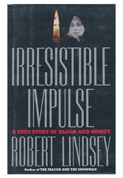 Irresistible Impulse (Robert Lindsey)