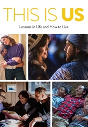 This Is Us- Lessons in Life and How to Live (Bluestreak)