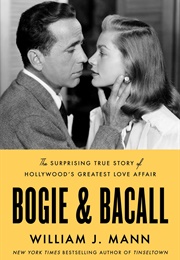 Bogie &amp; Bacall (William J. Mann)