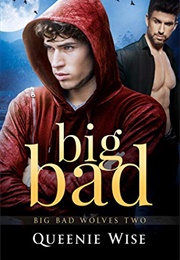 Big Bad Wolves #2 Big Bad (Queenie Wise)