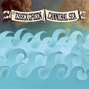 The Essex Green - Cannibal Sea