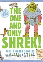 The One and Only Shrek! (William Steig)