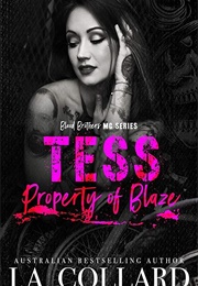 Tess, Property of Blaze (J.A. Collard)