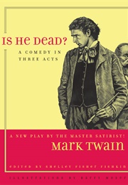 Is He Dead? (Mark Twain)