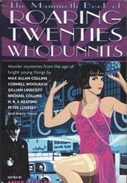 The Mammoth Book of Roaring Twenties Whodunnits (Mike Ashley, Ed)