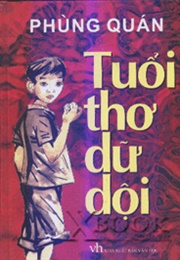 Tuổi Thơ Dữ Dội (Phùng Quán)