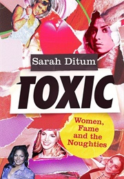 Toxic (Sarah Ditum)