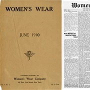 Women&#39;s Wear Daily Published Its First Issue. 1910