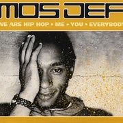 Mos Def - We Are Hip Hop