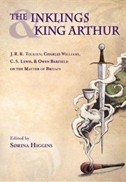 Inklings and King Arthur (Higgins)
