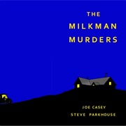 The Milkman Murders