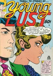 Young Lust (Bill Griffith and Jay Kinney)