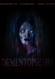 Dementophobia (2022)