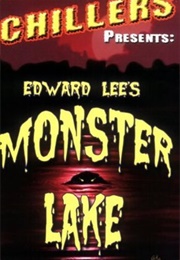 Monster Lake (Edward Lee)
