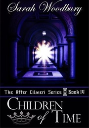 Children of Time (Sarah Woodbury)