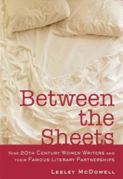 Between the Sheets (Lesley Mcdowell)