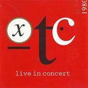 XTC - XTC Live in Concert