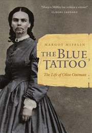 The Blue Tattoo (Margot Mifflin)