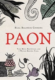 Paon: Real Balinese Cooking (Tjok Maya Kerthyasa)