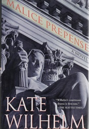 Malice Prepense (Kate Wilhelm)