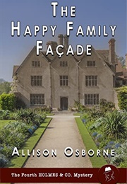 The Happy Family Facade (Allison Osborne)