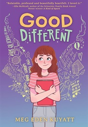 Good Different (Meg Eden Kuyatt)