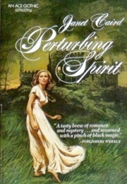 Perturbing Spirit (Janet Caird)