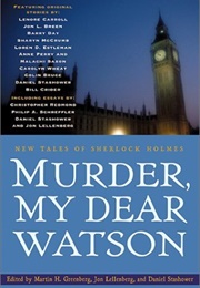 Murder, My Dear Watson (Martin H. Greenberg)