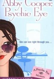 Abby Cooper, Psychic Eye (Victoria Laurie)