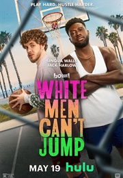 White Men Can&#39;t Jump (2023)