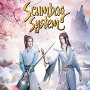 Scumbag System: Chuan Shu Zijiu Zhinan