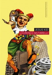 Jesus Kid (Lourenço Mutarelli)