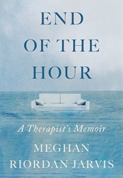 End of the Hour (Meghan Riordan Jarvis)