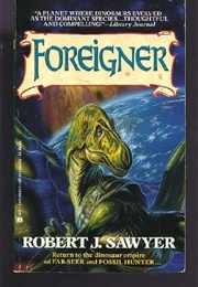 Foreigner (Robert J Sawyer)