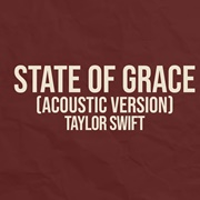 State of Grace (Acoustic) - Taylor Swift