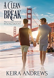 A Clean Break (Keira Andrews)