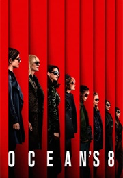 Ocean&#39;s Eight (Ocean&#39;s Eleven) (2018)