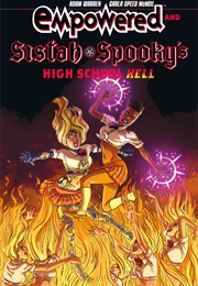 Empowered and Sistah Spooky&#39;s High School Hell (Adam Warren &amp; Carla Speed McNeil)