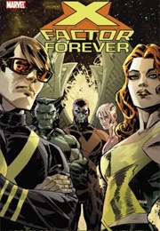 X-Factor Forever (Louise Simonson)