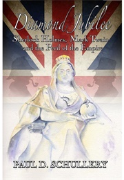 Diamond Jubilee (Paul D. Schullery)