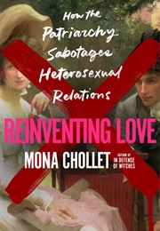 Reinventing Love (Mona Chollet)