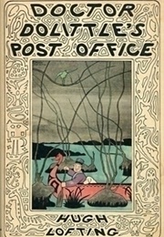 Doctor Dolittle&#39;s Post Office (Hugh Lofting)