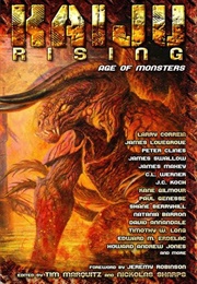 Kaiju Rising: Age of Monsters (Tim Marquitz)