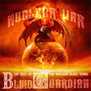 Blind Guardian - Nuclear War: The Best of the Nuclear Blast Years