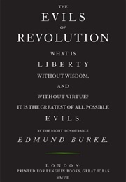 The Evils of Revolution (Edmund Burke)