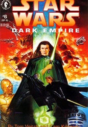 Dark Empire I (Star Wars); #1-6 (Tom Veitch, Cam Kennedy)