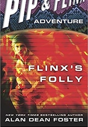 Flinx&#39;s Folly (Alan Dean Foster)