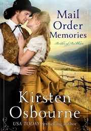 Mail Order Memories (Kirsten Osbourne)